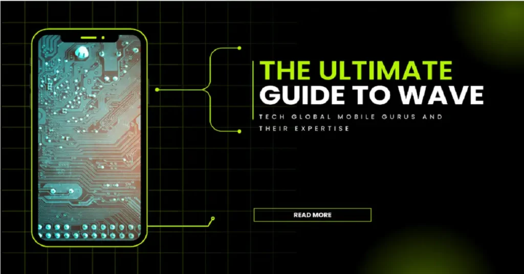 wavetechglobal.com mobile gurus